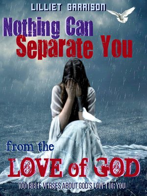 cover image of Nothing Can Separate You From the Love of God